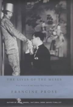 The lives of the muses : nine women & the artists they inspired