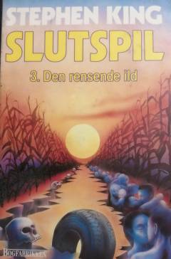 Slutspil. Bind 3 : Den rensende ild
