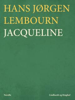 Jacqueline : novelle