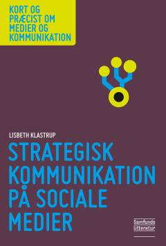 Strategisk kommunikation på sociale netværksmedier
