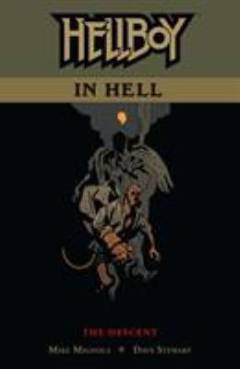 Hellboy in hell. 1 : The descent