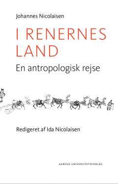 I renernes land : en antropologisk rejse