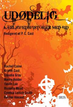 Udødelig - kærlighedshistorier med bid