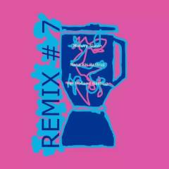 Remix #7