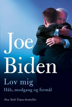 Lov mig : håb, modgang og formål