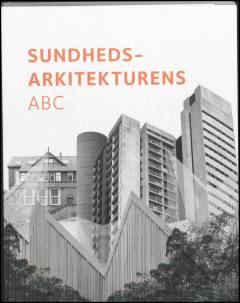 Sundhedsarkitekturens ABC