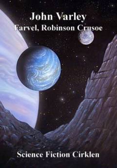 Farvel, Robinson Crusoe : noveller