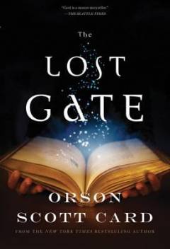 The lost gate : a novel of the Mither Mages