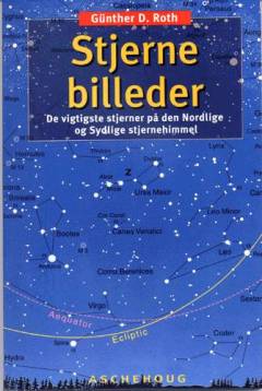 Stjernebilleder : de vigtigste stjernebilleder på nord- og sydhimlen