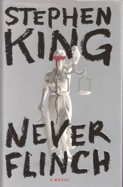 Never flinch : a novel