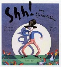 Shh! siger Sjuskedukken