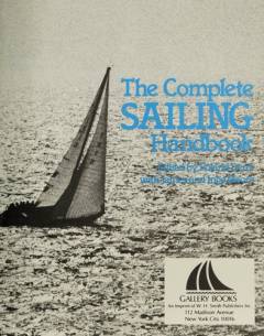 The complete sailing handbook