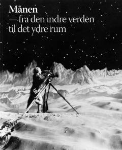Månen : fra den indre verden til det ydre rum