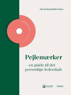 Pejlemærker : en guide til det personlige lederskab