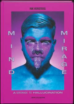 Mind mirage : a serenade to hallucination
