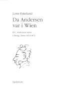 Da Andersen var i Wien : H.C. Andersens rejser i Østrig i årene 1834-1872