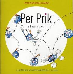 Per Prik vil være med