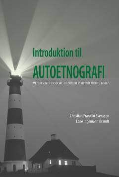 Introduktion til autoetnografi