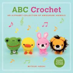 ABC crochet : an alphabet collection of amigurumi animals
