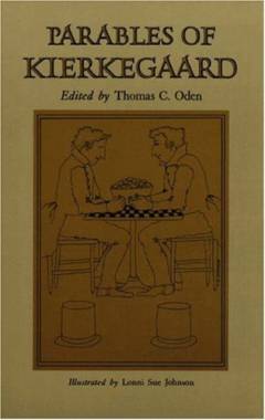 Parables of Kierkegaard