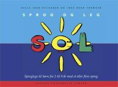 Sprog og leg : sproglege til børn fra 2 til 9 år med et eller flere sprog