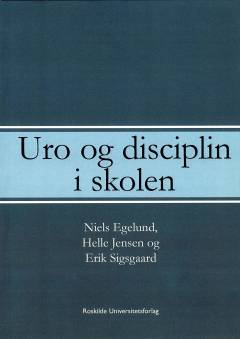Uro og disciplin i skolen