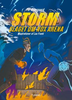 Storm - slaget om Nox Arena