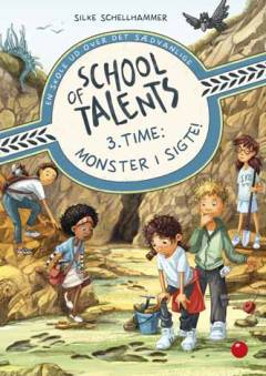 School of Talents - 3. time - monster i sigte! : en skole ud over det sædvanlige