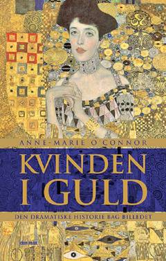 Kvinden i guld : den dramatiske historie bag billedet