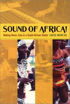 Sound of Africa : making music Zulu in a South African studio