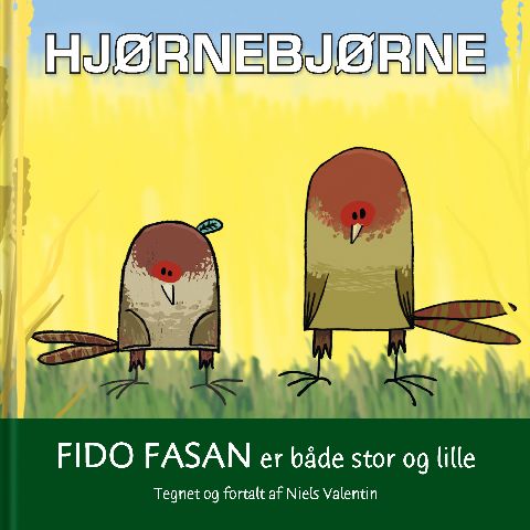 Hjørnebjørne - Fido Fasan er både stor og lille