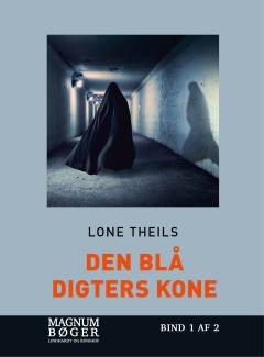 Den blå digters kone. Bind 1 (Stor skrift)