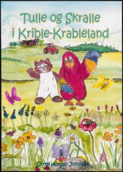 Tulle og Skralle i Krible-Krableland