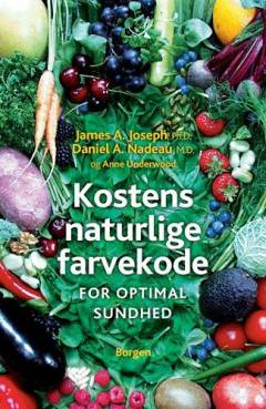 Kostens naturlige farvekode : for optimal sundhed