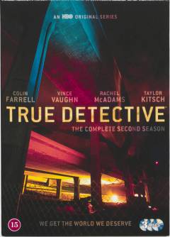 True detective (Sæson 2, disc 3, e7-e8)