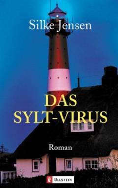 Das Sylt-Virus