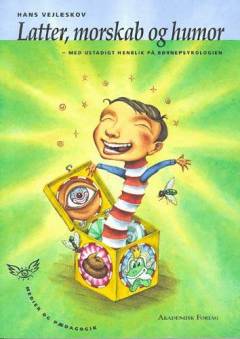 Latter, morskab og humor : med ustadigt henblik på børnepsykologien