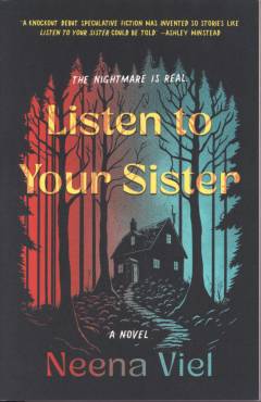 Listen to your sister a novel