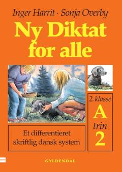 Ny diktat for alle, 2. klasse. Hæfte A, trin 2