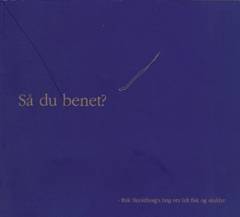 Så du benet? : - Erik Skjoldborg's bog om lidt fisk og skaldyr