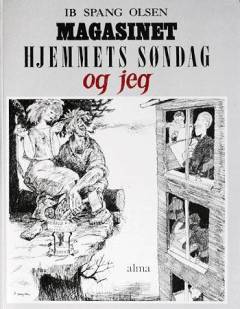 Magasinet, Hjemmets Søndag og jeg