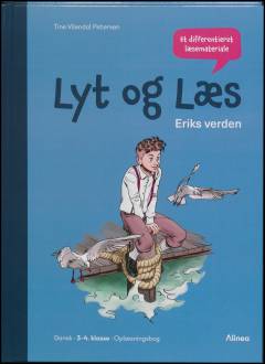 Lyt og læs : Eriks verden : et differentieret læsemateriale