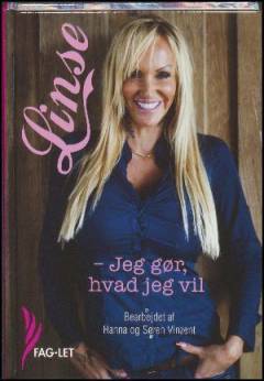Linse Kessler - jeg gør, hvad jeg vil (Letlæsning)
