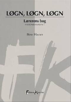 Løgn, løgn, løgn -- Lærerens bog : kopiforlæg