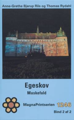 Egeskov - maskefald. Bind 2 (Stor skrift)