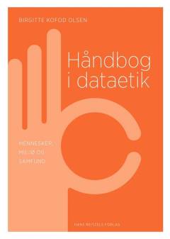 Håndbog i dataetik : mennesker, miljø og samfund