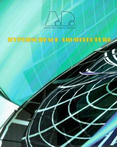 Hypersurface architecture