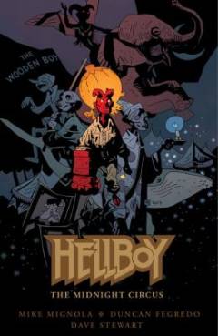 Hellboy - the midnight circus