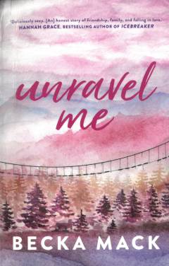 Unravel me