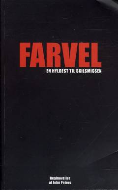 Farvel - en hyldest til skilsmissen